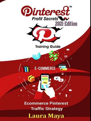 cover image of Pinterest Profit Secrets 2021 Edition Training Guide